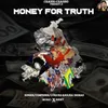 Money For Truth